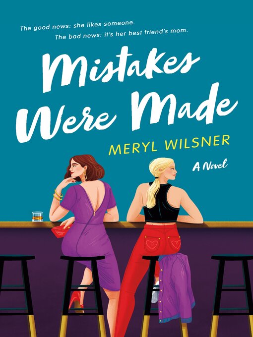 Title details for Mistakes Were Made by Meryl Wilsner - Wait list